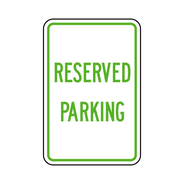 Reserved Parking Sign - Epic Signs