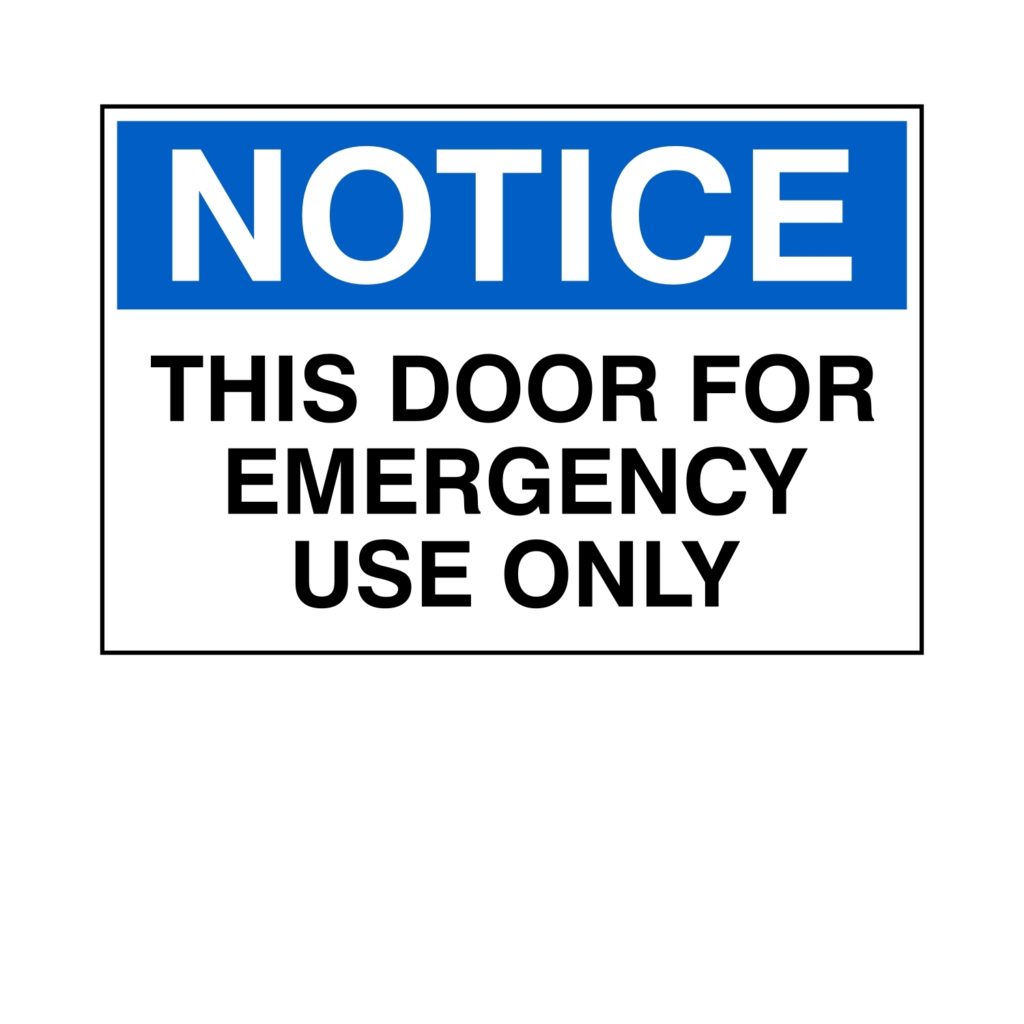 Notice - This Door For Emergency Use Only Label - Epic Signs